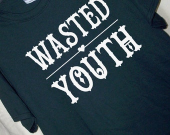 wasted youth band shirt