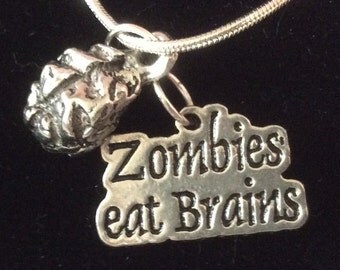 Zombies Eat Brains, complete with the Brain. On a 25" (approx) chain.