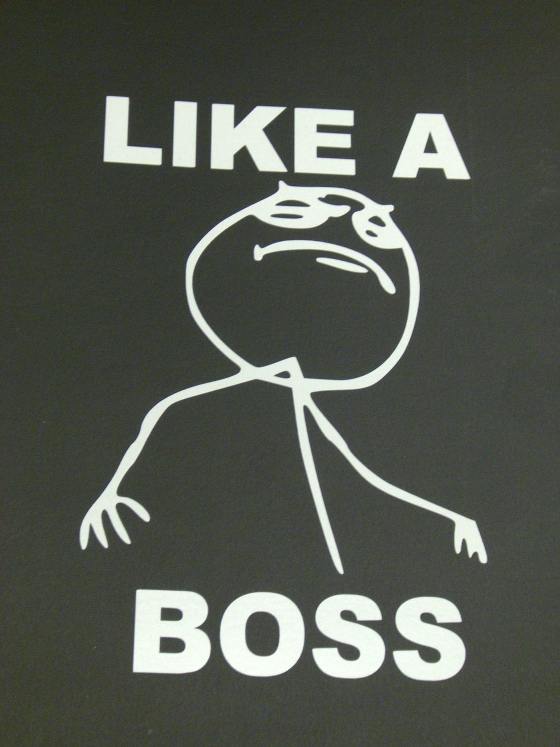 Have a boss