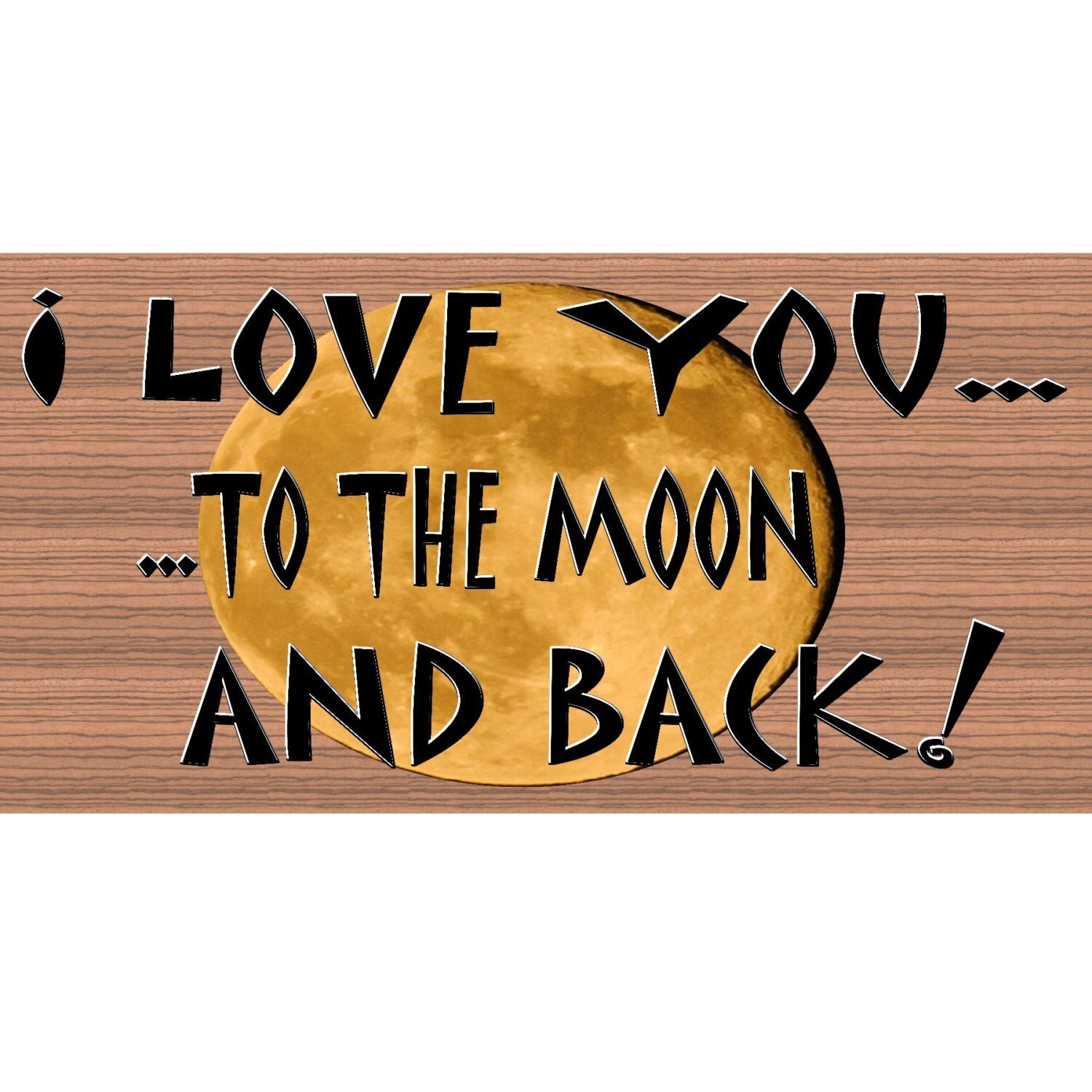 Romantic Wood Signs Handmade Wood Sign I Love You to the