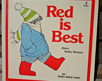 Red Is Best, Kathy Stinson, Robin Baird Lewis, 1982, Annick Press, beginning reader, read aloud