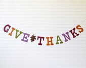 Give Thanks Banner - 5 inch Letters with Leaf - READY TO SHIP - Fall Home Decor Fall Banner Thanksgiving Banner Give Thanks Garland Il_170x135