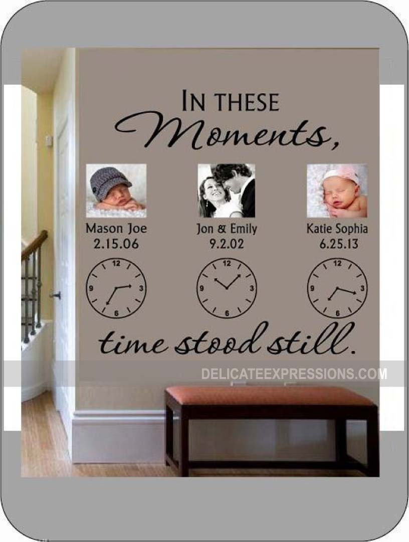 In These Moments Time Stood Still Personalized Wall Decal