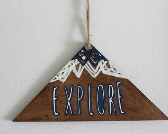 Wooden Wall Hanging. Hand drawn triangle/mountain sign-Explore