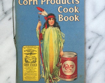 1894 Corn Products Cookbook Paper Booklet Advertising Karo Syrup Indian Girl Cover
