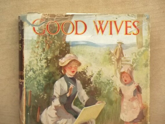 Good Wives by Louisa May Alcott