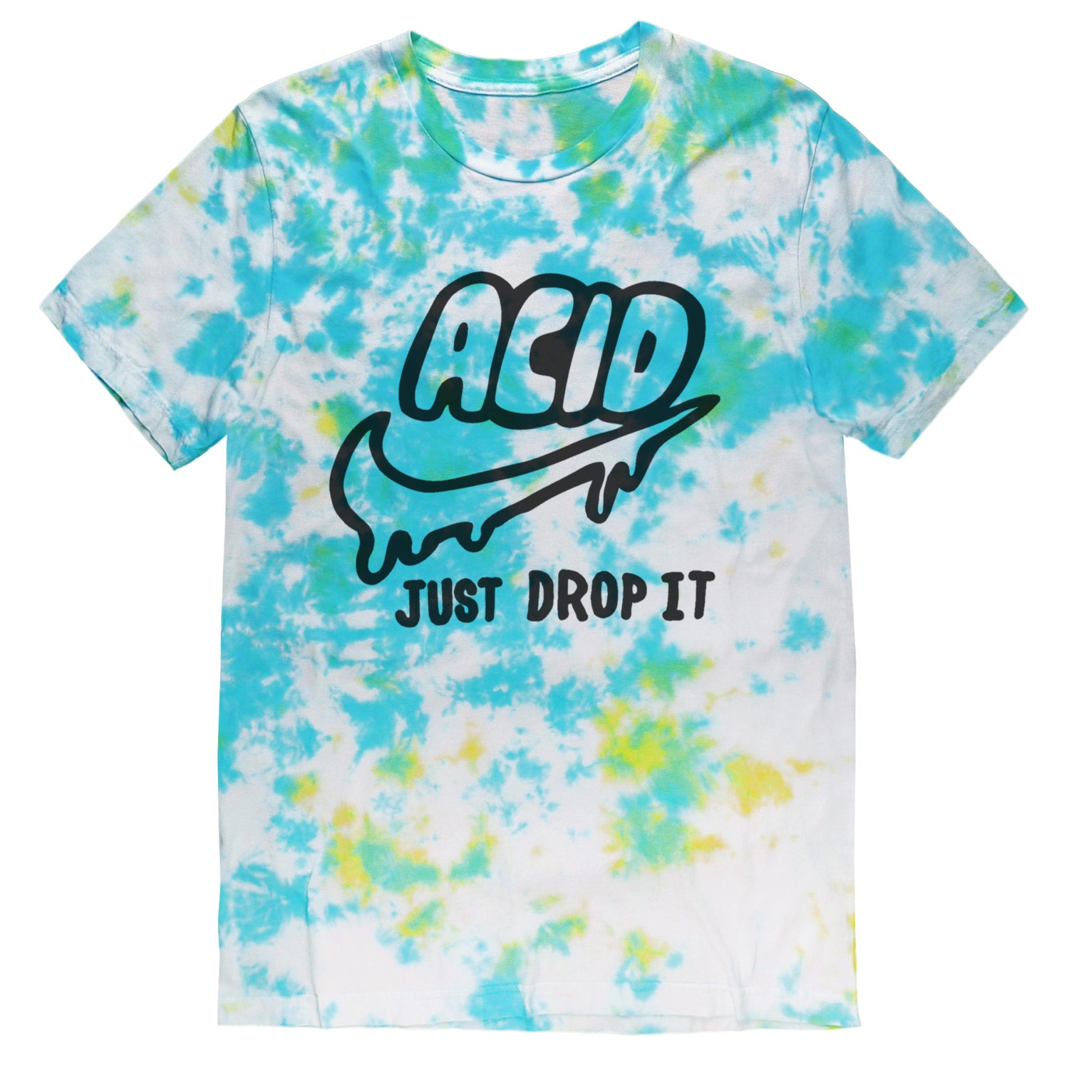 acid just drop it shirt