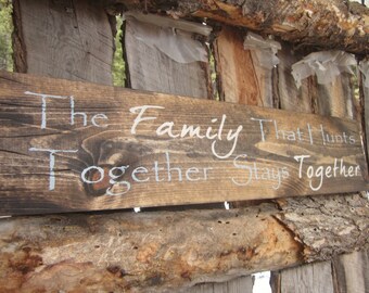 hunting sign family sign made in montana rustic decor hunting decor hunting lodge decor wall hanging - Lodge Decor hunting sign family sign made in montana rustic decor hunting decor hunting lodge decor wall hanging - Lodge Decor