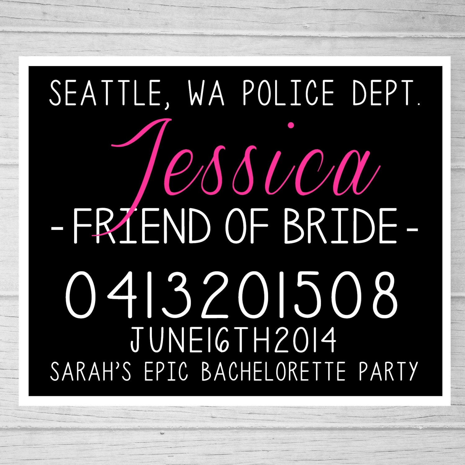 PRINTABLE Bachelorette Party Mugshot Signs. by HarvestPaperCo