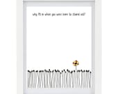 ON SALE Why Fit In When You Were Born To Stand Out, Floral Art Print, Dr Seuss Quote, Inspirational Quote, Typography Art Print, 8 x 10