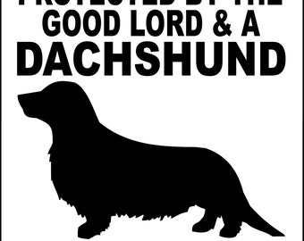 DACHSHUND Longhaired Dog Sign 9"x12" "ALUMINUM" GLDACH2