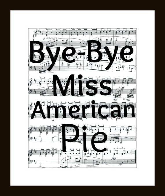 bye bye miss american pie t shirt