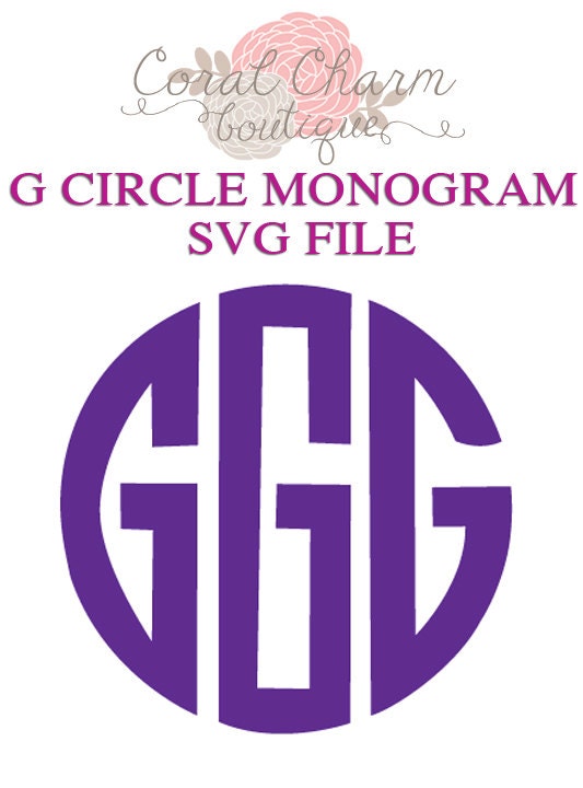 Download Letter G Circle Monogram SVG file by CoralCharmBoutique on ...