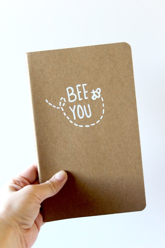 Bee You encouraging message hand drawn moleskine notebook, unlined by Made in Neverland