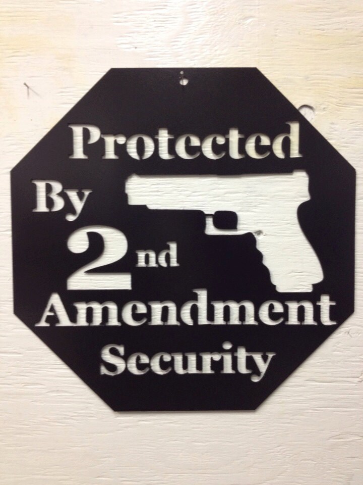 Metal Protected By The 2nd Amendment Security Sign Pistol