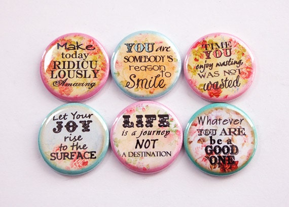 Inspirational Magnets Words of Wisdom Magnets Button