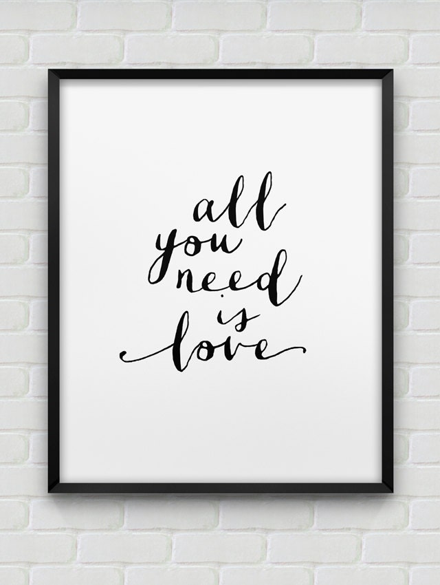 printable 'all you need is love' poster // instant