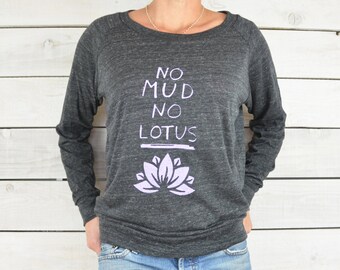 No Mud, No Lotus. - Black Slouchy Cropped Raglan T-Shirt