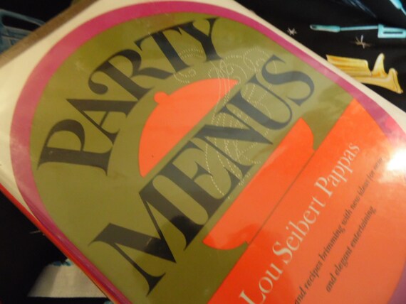 Retro Party Menus Cookbook Vintage Recipes Entertaining Cookbook Party Recipes