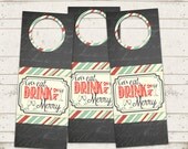 Christmas Wine Gift Tags - Eat, Drink and be Merry - Instant Download - Printable Designs - Wine Bottle Tags - Wine Accessories Il_170x135