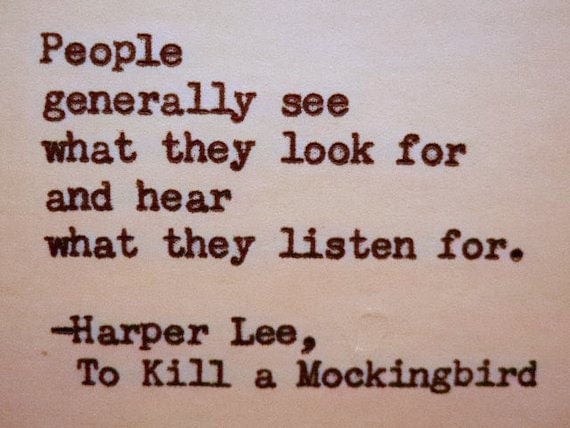 HARPER LEE To Kill  a Mockingbird  quote  Harper Lee