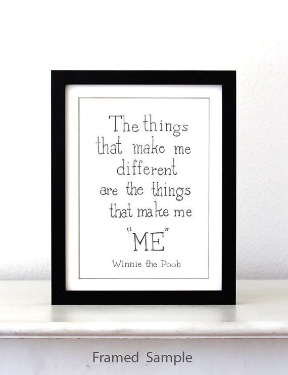 Winnie the Pooh Quote The things that make me by SimpleSerene