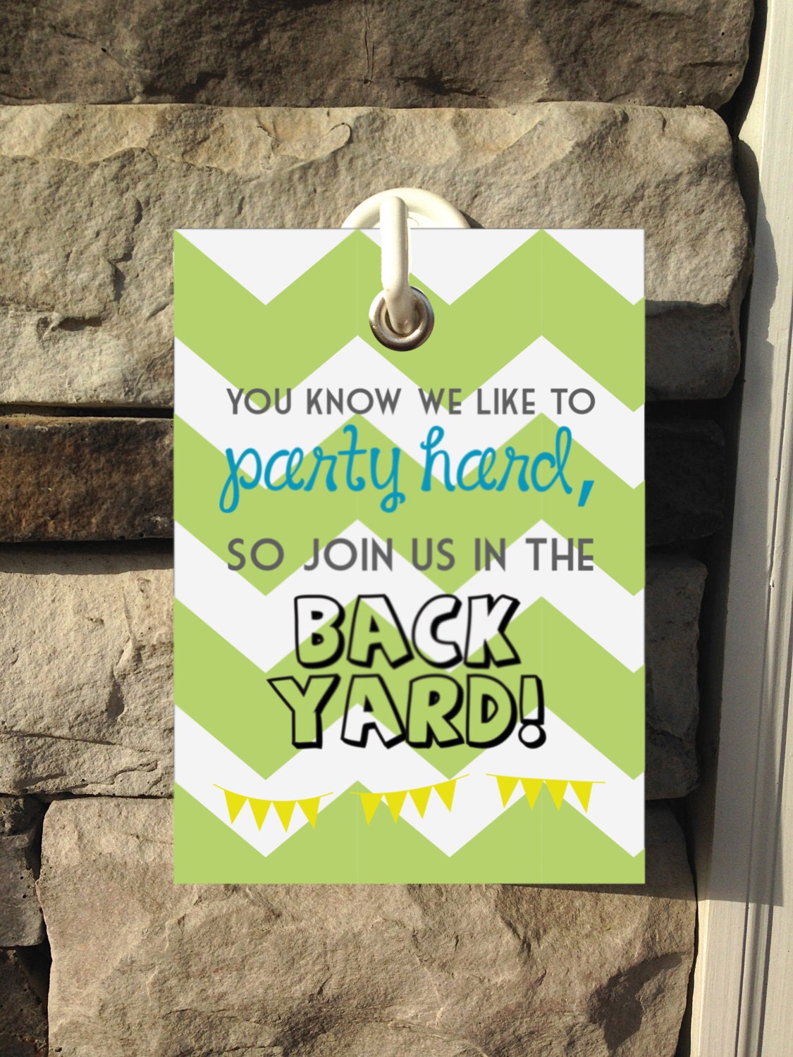 Party In the Back Sign