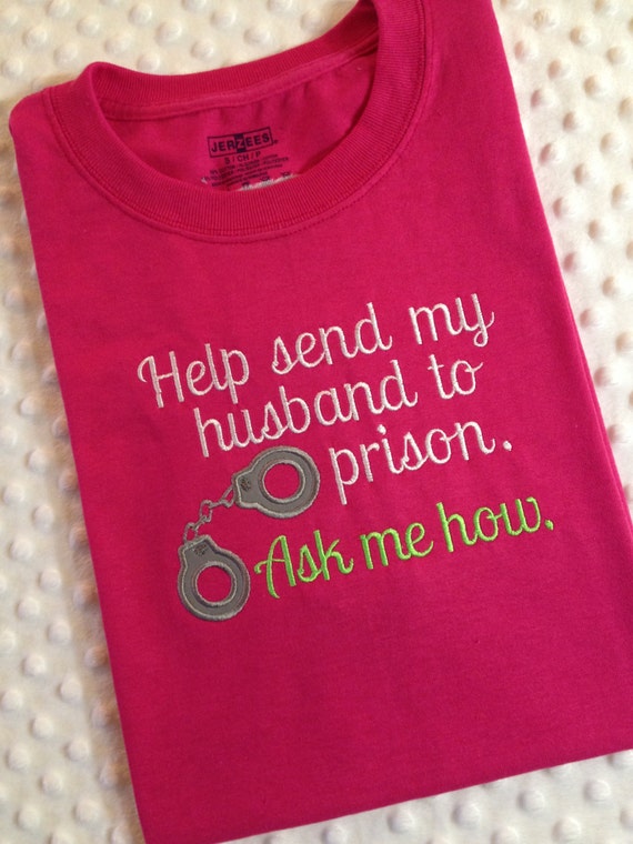 Kairos Help Send My Husband to Prison Tshirt Kairos apparel