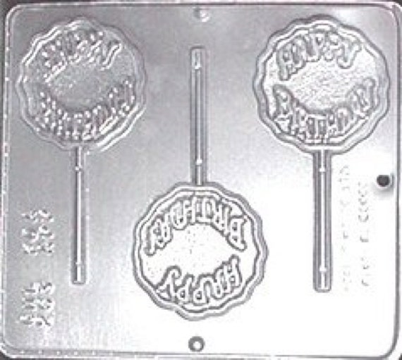 Happy Birthday Lollipop Chocolate Candy Mold by CandyMoldsNMore