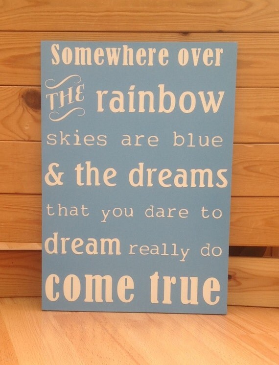 Large Wooden sign somewhere over the rainbow by TheLakesideShed