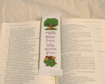 Mighty Oaks from Little Acorns Grow – cross stitch bookmark pattern