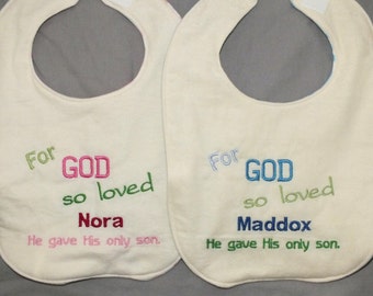 Personalized bible verse baby bib - God so loved baby bib - baby boy bib - baby girl bib God so loved personalized bib