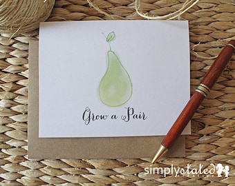 Grow a Pair - Bitter Fruit Card Collection - FREE US SHIPPING | Funny Blank Greeting Card, Pear Watercolor Card, Sarcastic Mail, Just Cause