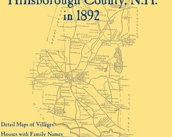 The Old Maps of Hillsborough County, New Hampshire in 1892