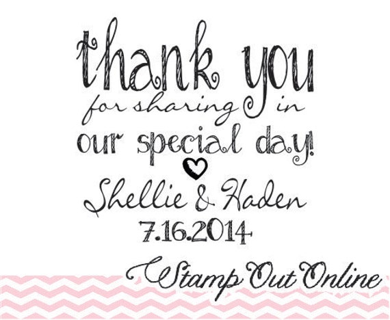 Thank You For Sharing In Our Special Day Custom By Stampoutonline