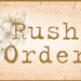 Rush Order Listing