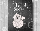 Christmas Print, Wall Print, Chalkboard Wall Art, Printable Christmas, Let it Snow Print Instant Download, Snowman and Snow Digital Print Il_170x135