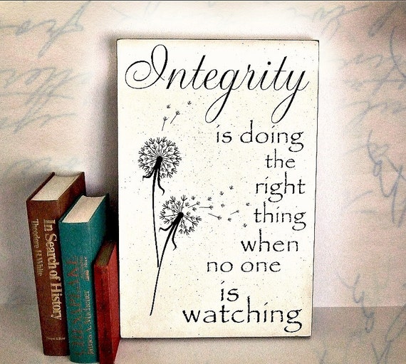Integrity Quote by C S LewisIntegrity is Doing the Right