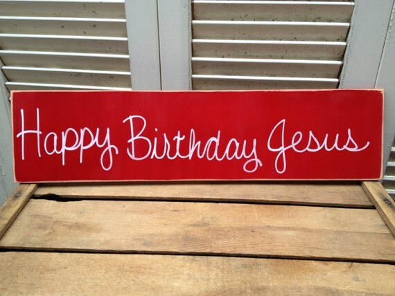 Red and White Happy Birthday Jesus Christmas Photo Prop Sign
