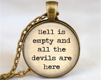 hell is empty and all the devils are here tshirt