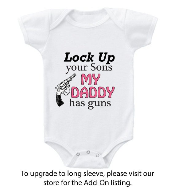 Download Baby Bodysuit Lock Up your sons My Daddy by ...