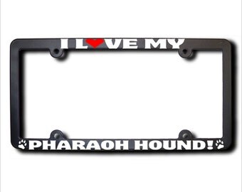 I Love My Pharaoh Hound License Plate Frame USA (T)