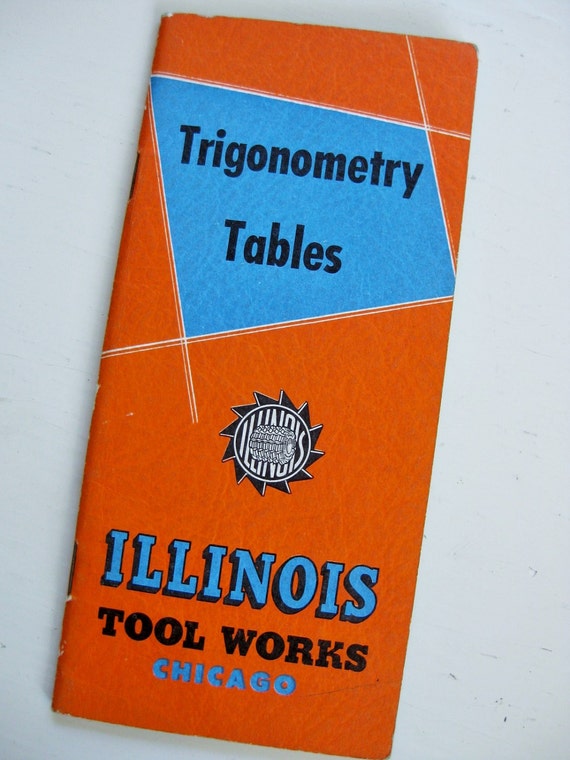 Illinois Tool Works Trigonometry Tables