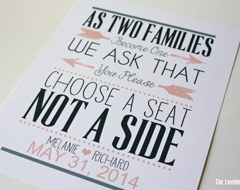 Choose a Seat Not a Side Sign - No Seating Chart - Printable Wedding Sign - Custom Color - PDF - DIY - AA4