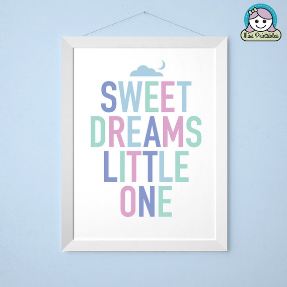 Sweet dreams little one nursery printable typographic wall Sweet dreams little one nursery printable typographic wall