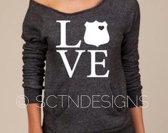 Law Enforcement Police Wife Love LEO Slouchy Sweater