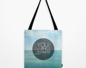 Large Tote Bag, Beach Print, Ocean - Aqua Blue You are So Beautiful, Typography - Durable Beach Tote