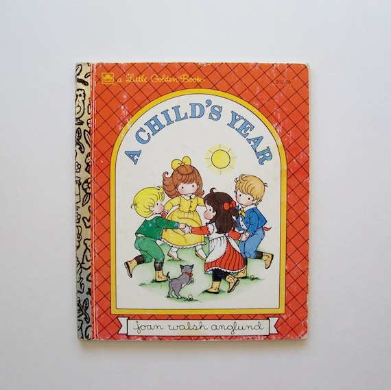 Little Golden Book "A Child's Year" by Joan Walsh Anglund