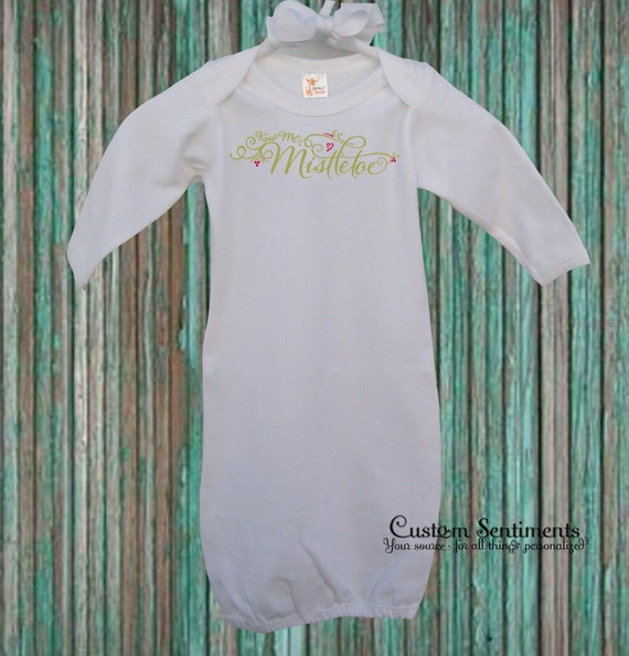 SALE Christmas Mistletoe Infant Gown- Personalized Onesie- Any Design Colors- Matching Wall Decals- Custom Designs Available-