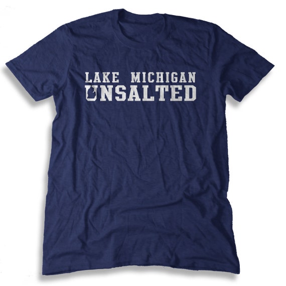 lake michigan unsalted t shirts